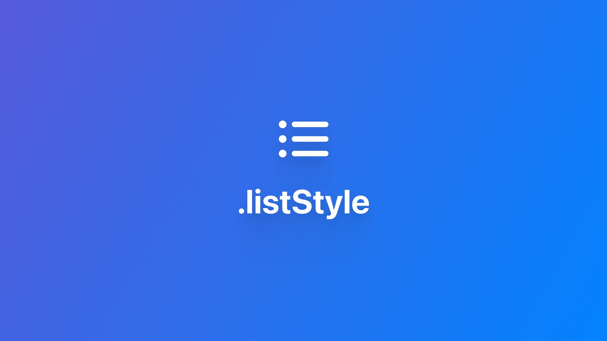 List|使用 .listStyle 修改列表样式