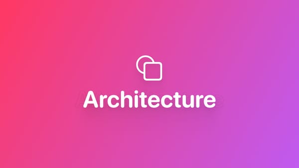 SwiftData 开发中 App Architecture 最佳实践