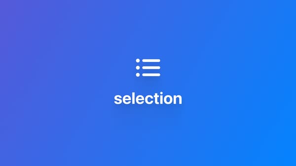 List｜使用原生 selection 机制